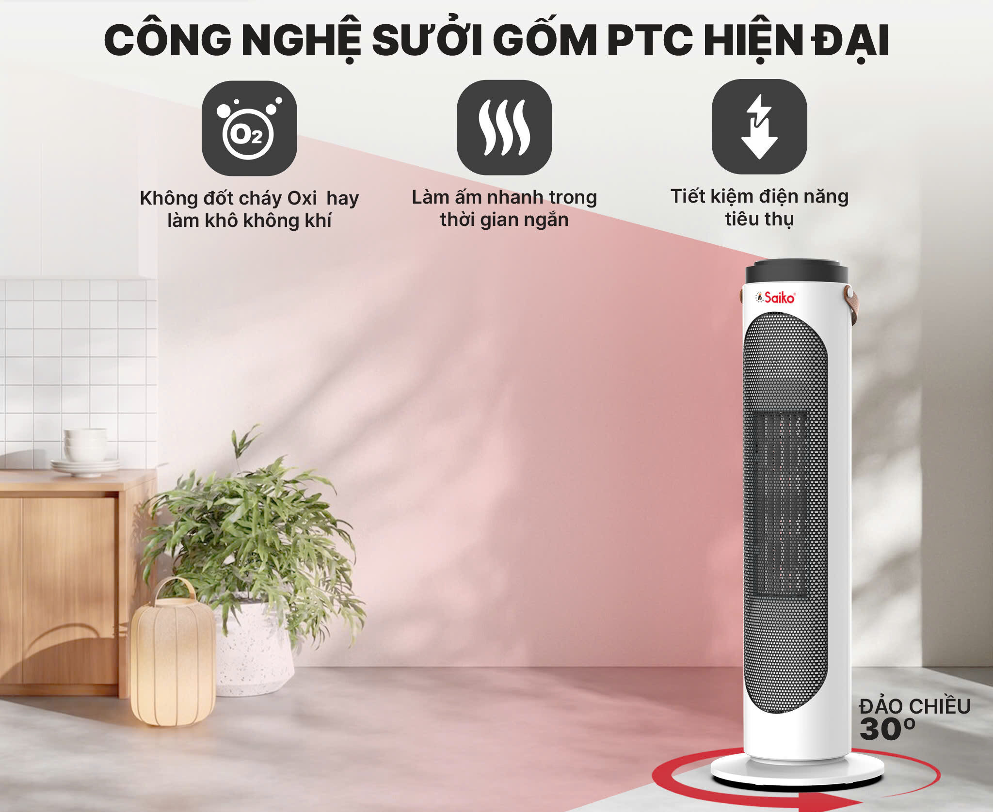 công nghệ sưởi gốm PTC tiên tiến