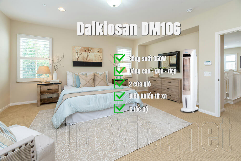 Lý Do Chọn Daikiosan DM106 Cho Phòng Ngủ