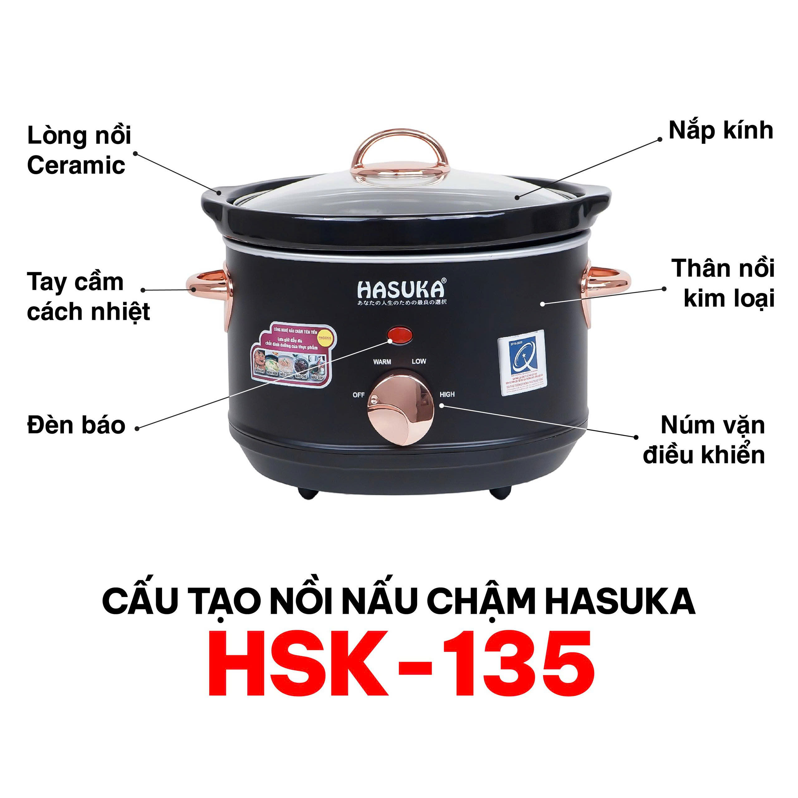 Cấu tạo nồi nấu chậm Hasuka HSK-135